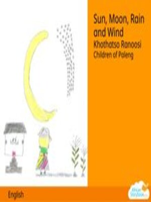 cover image of Sun, Moon, Rain and Wind